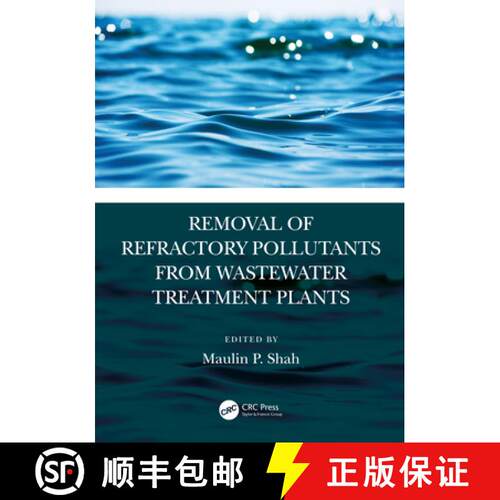 【3-4周达】精装 Removal of Refractory Pollutants from Wastewater Treatment Plants [9780367758127]