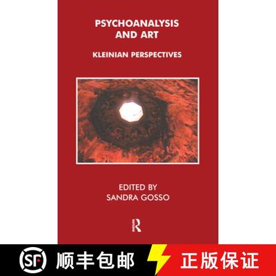 【3-4周达】Psychoanalysis and Art: Kleinian Perspectives [9780367107390]