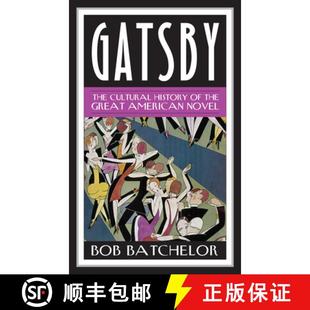 Novel Cultural the Great The History 9780810891951 预订 American Gatsby