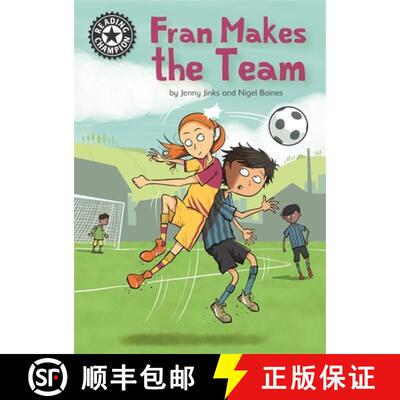 【3-4周达】精装 Reading Champion: Fran Makes the Team: Independent Reading 16 [9781445165219]