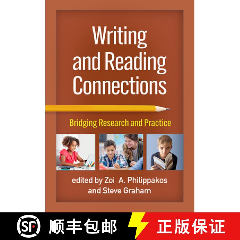 【3-4周达】Writing and Reading Connections: Bridging Research and Practice [9781462550500]