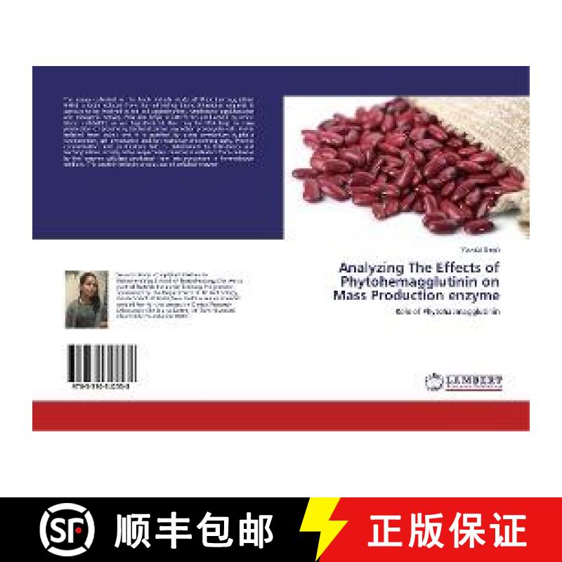预订 Analyzing The Effects of Phytohemagglutinin on Mass Production enzyme [9783330342538]