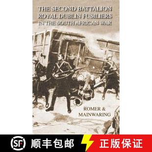Description The ROYAL SOUTH FUSILIERS WARWith DUBLIN 9781845749903 ... SECOND 3周达 AFRICAN BATTALION THE
