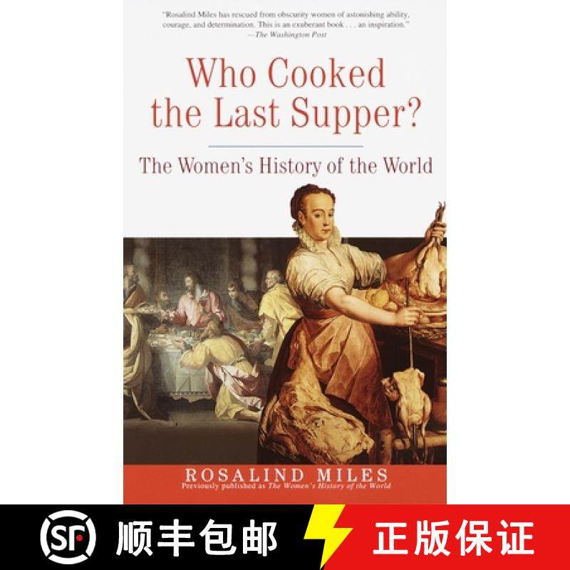 【3-4周达】Who Cooked the Last Supper?: The Women's History of the World [9780609806951]