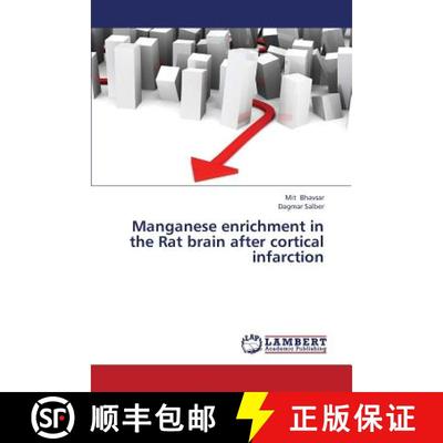 预订 Manganese Enrichment in the Rat Brain After Cortical Infarction [9783659411601]