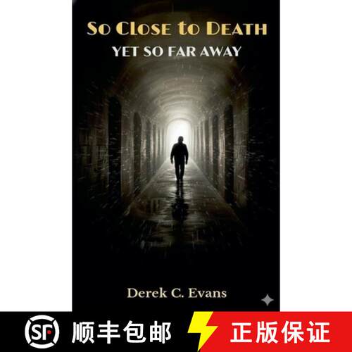 【3-4周达】So Close to Death Yet So Far Away [9798232007904]