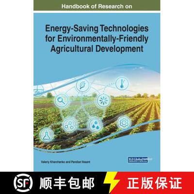 【3-4周达】精装 Handbook of Research on Energy-Saving Technologies for Environmentally-Friendly Agric... [9781522594208]