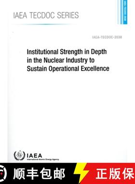 【3-4周达】Institutional Strength in Depth in the Nuclear Industry to Sustain Operational Excellence [9789201555236]