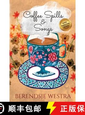 【3-4周达】Coffee Spills & Songs [9789083149813]
