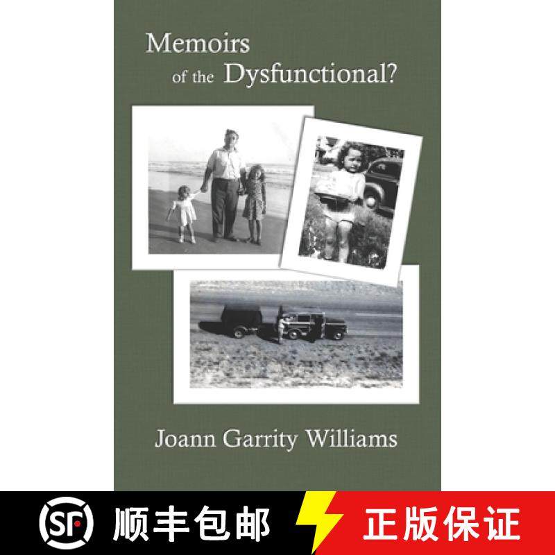 预订 Memoirs of the Dysfunctional? [9781732241015]