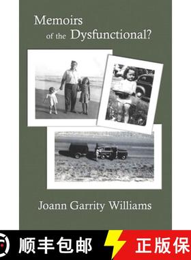预订 Memoirs of the Dysfunctional? [9781732241015]
