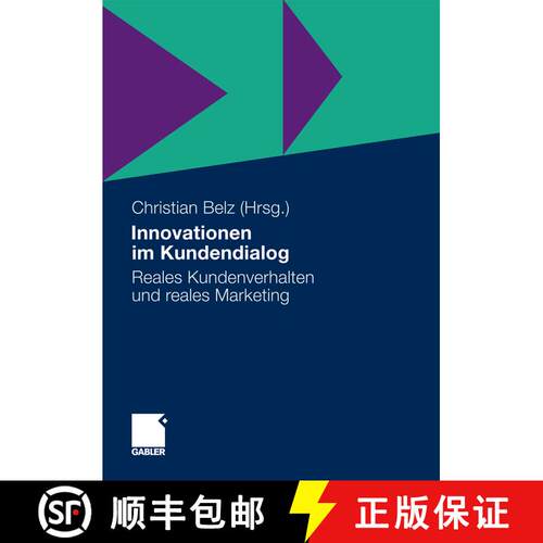 【3-4周达】精装 Innovationen im Kundendialog: Reales Kundenverhalten und reales Marketing [9783834923325]