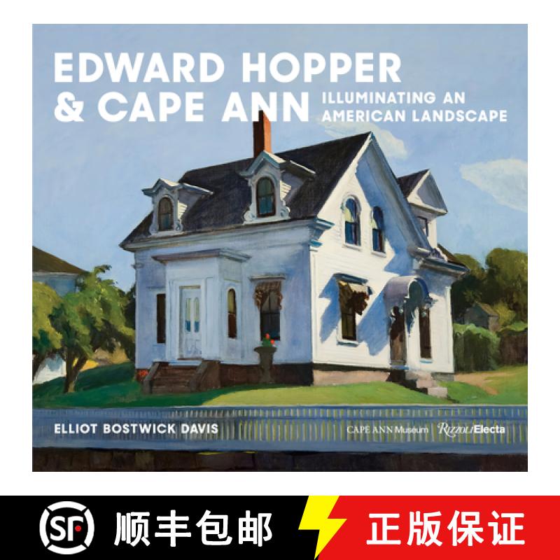 【2-3周达】Edward Hopper & Cape Ann: Illuminating an American Landscape [9780847899340]