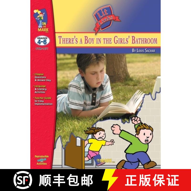 【3-4周达】There's a Boy in the Girls' Bathroom, by Louis Sachar Lit Link Grades 4-6 [9781550353839]