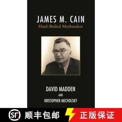 【3-4周达】精装 James M. Cain : Hard-Boiled Mythmaker [9780810881181]