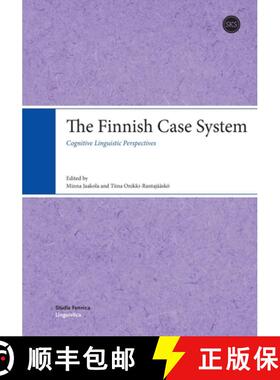 【3-4周达】The Finnish Case System: Cognitive Linguistic Perspectives [9789518586466]