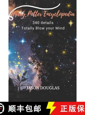 【3-4周达】Harry Potter Encyclopedia 340 Details  that'll Totally Blow Your Mind [9798470036384]