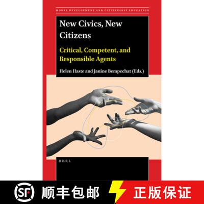 预订 New Civics, New Citizens: Critical, Competent, and Responsible Agents [9789004538313]
