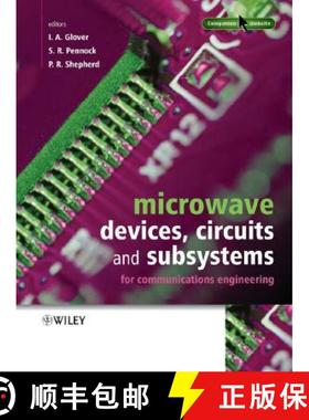 【3-4周达】Microwave Devices, Circuits And Subsystems For Communications Engineering [Wiley电子电气工程] [9780471899648]