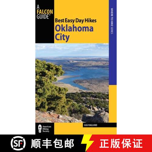 【3-4周达】Best Easy Day Hikes Oklahoma City (1st Edition) [9780762763771]