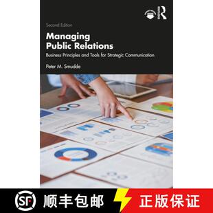 预订 Managing Public Relations: Business Principles and Tools for Strategic Communication, 2e [9781032076768]