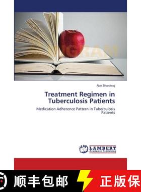预订 Treatment Regimen in Tuberculosis Patients [9783659207730]