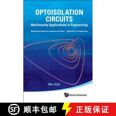 【3-4周达】精装 Optoisolation Circuits: Nonlinearity Applications In Engineering [9789814317009]