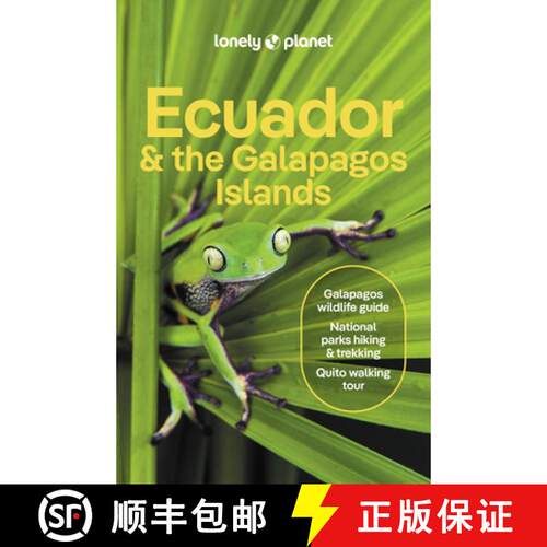 【3-4周达】Lonely Planet Ecuador & the Galapagos Islands: Plan the Trip of a Lifetime | Detailed Itin... [9781838697327]