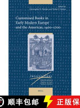预订 Customised Books in Early Modern Europe and the Americas, 1400-1700 [9789004680555]