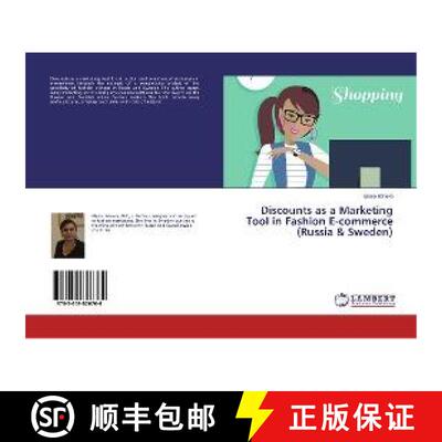 预订 Discounts as a Marketing Tool in Fashion E-commerce (Russia & Sweden) [9783659826764]