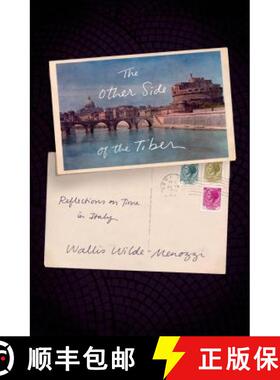 【3-4周达】The Other Side of the Tiber: Reflections on Time in Italy [9780374534318]