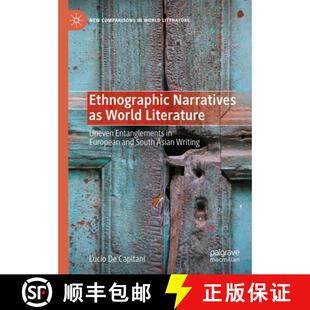 and 4周达 Narratives Literature European South Ethnographic Entanglements Uneven 9783031387036 A... World