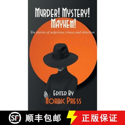 【3-4周达】Murder! Mystery! Mayhem: Ten stories of nefarious crimes and detection [9789198750980]