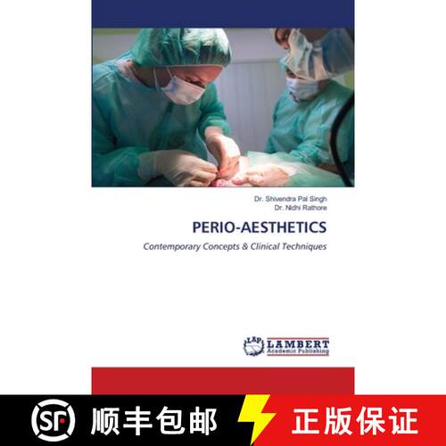 【3-4周达】PERIO-AESTHETICS: Contemporary Concepts & Clinical Techniques (Aufl.) [9786209052910]