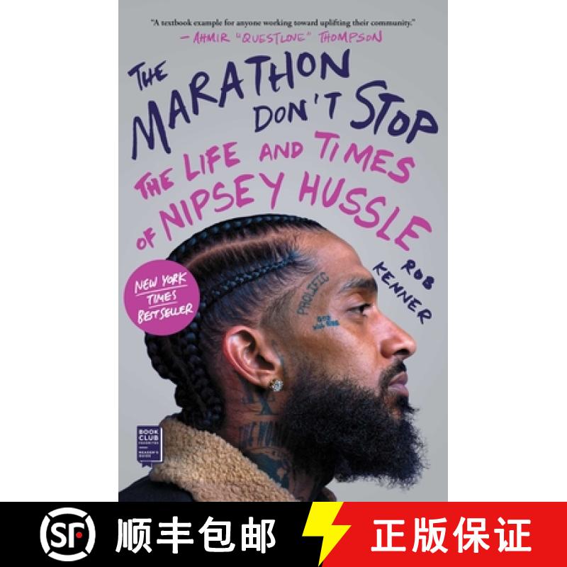 【2-3周达】The Marathon Don't Stop: The Life and Times of Nipsey Hussle /]crob Kenner [9781982140304]