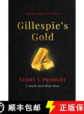 【3-4周达】Gillespie's Gold [9780987407481]