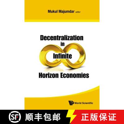 【3-4周达】Decentralization in Infinite Horizon Economies [9789814699624]