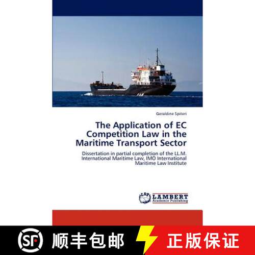 预订 The Application of EC Competition Law in the Maritime Transport Sector [9783848445622]