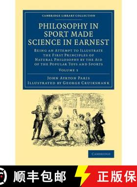 【3-4周达】Philosophy in Sport Made Science in Earnest: Being an Attempt to Illustrate the First Prin... [9781108057394]