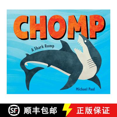 【3-4周达】Chomp: A Shark Romp [9781524767020]