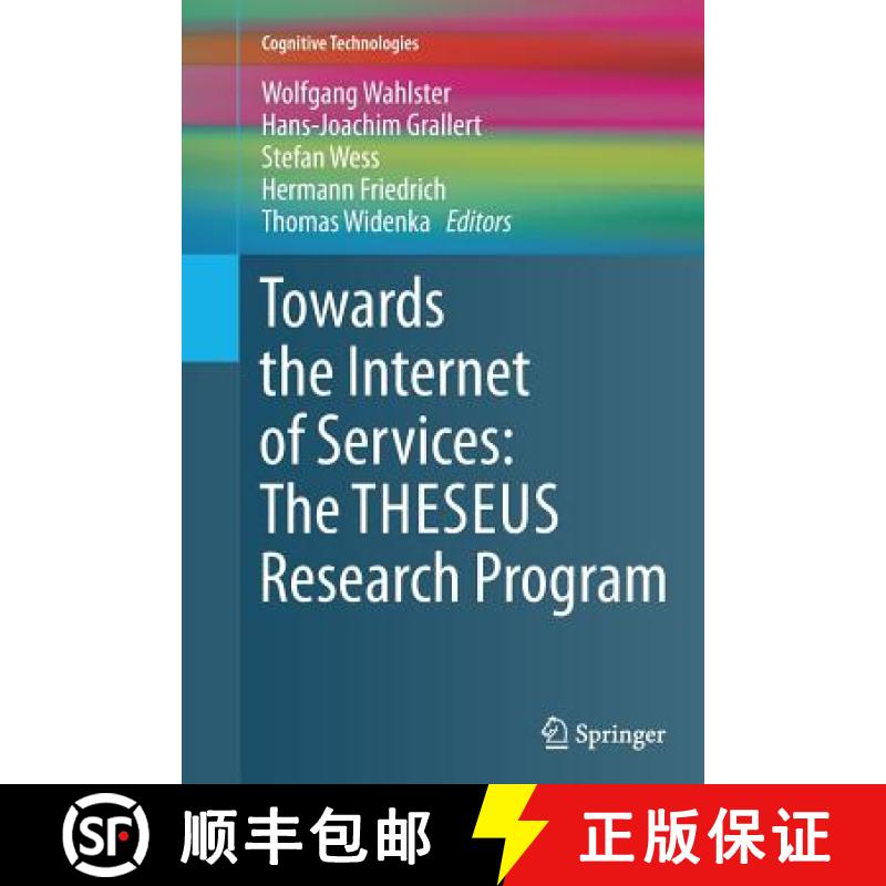 【3-4周达】Towards the Internet of Services: The Theseus Research Program [9783319361277]