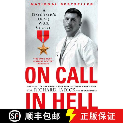 【3-4周达】On Call in Hell: A Doctor's Iraq War Story [9780451223081]