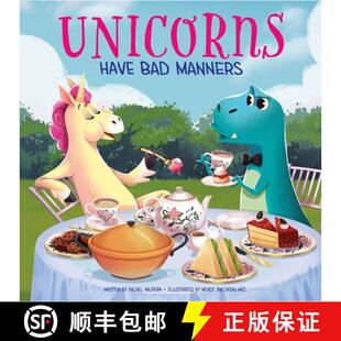 【3-4周达】Picture Book Square Unicorns Have Bad Manners [9781503757110]