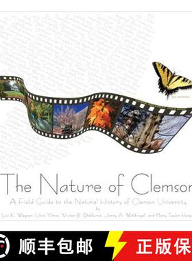 预订 The Nature of Clemson [9780974151694]