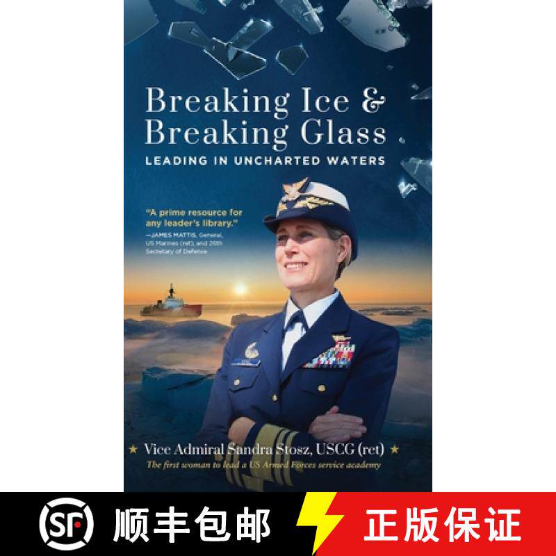【3-4周达】Breaking Ice and Breaking Glass: Leading in Uncharted Waters [9781646635252]