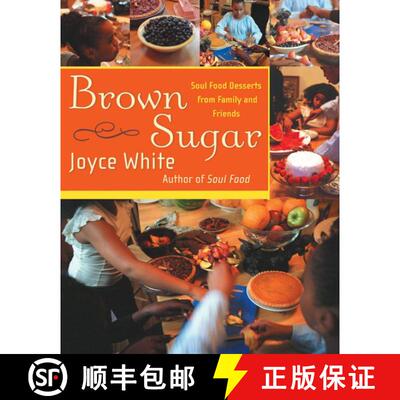 【3-4周达】精装 Brown Sugar: Soul Food Desserts from Family and Friends [9780066209739]