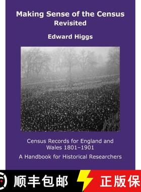 【3-4周达】Making Sense of the Census Revisited : Census Records for England and Wales,1801-1901. A H... [9781905165001]