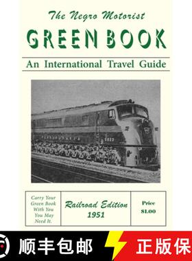 【3-4周达】The Negro Motorist Green-Book: Railroad Edition 1951 [9781684226115]