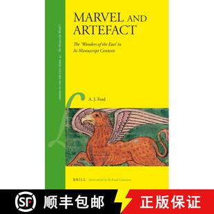预订 Marvel and Artefact: The 'Wonders of the East' in Its Manuscript Contexts [9789004301382]