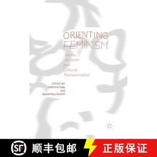 Activism 9783030099787 4周达 Representation Cultural and Media Feminism Orienting